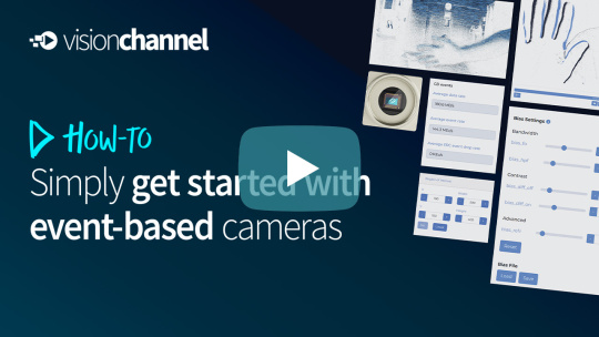 Thumbnail von VC Session "How to simply get started with event-based cameras"